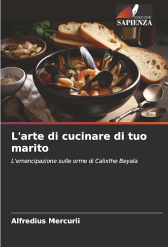 L'arte di cucinare di tuo marito