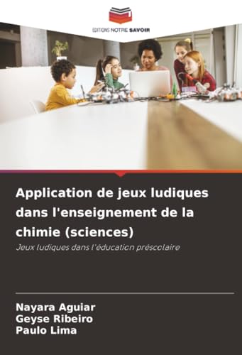 Application de jeux ludiques dans l'enseignement de la chimie (sciences)