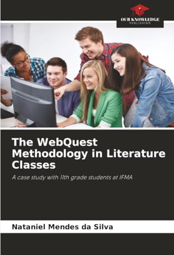 The WebQuest Methodology in Literature Classes
