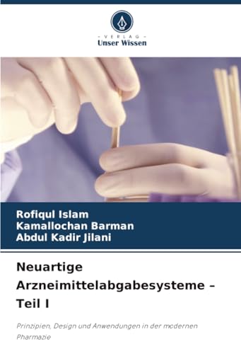 Neuartige Arzneimittelabgabesysteme - Teil I