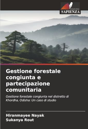 Gestione forestale congiunta e partecipazione comunitaria
