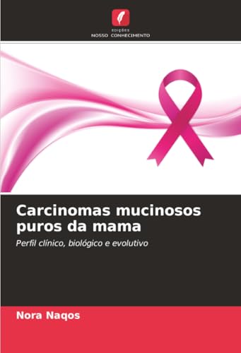 Carcinomas mucinosos puros da mama
