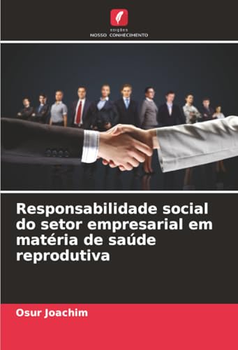 Responsabilidade social do setor empresarial em matéria de saúde reprodutiva