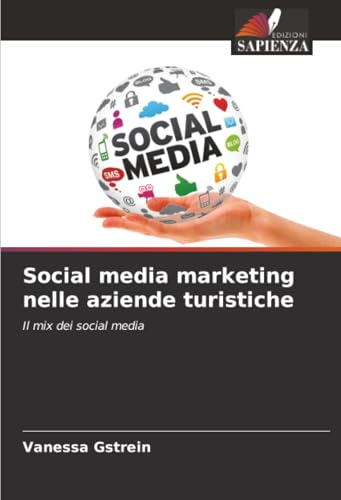 Social media marketing nelle aziende turistiche