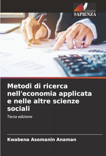 Metodi di ricerca nell'economia applicata e nelle altre scienze sociali