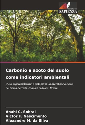 Carbonio e azoto del suolo come indicatori ambientali