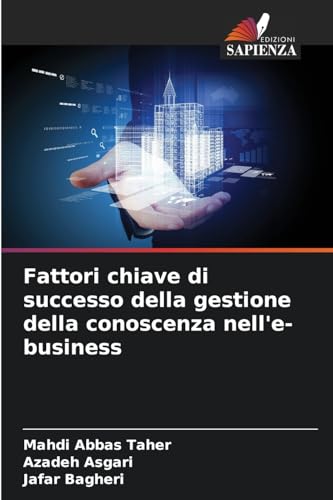 Fattori chiave di successo della gestione della conoscenza nell'e-business