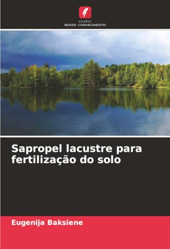 Sapropel lacustre para fertilização do solo