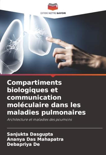 Compartiments biologiques et communication moléculaire dans les maladies pulmonaires