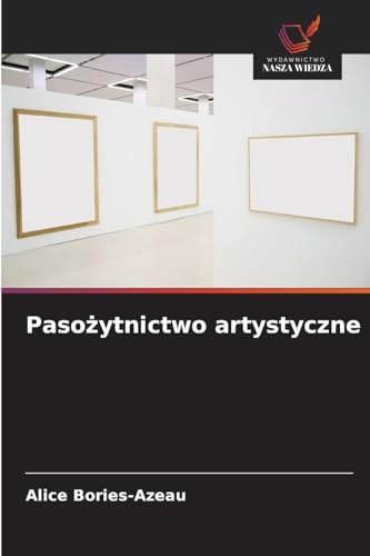 Pasożytnictwo artystyczne