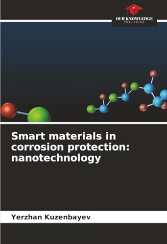 Smart materials in corrosion protection