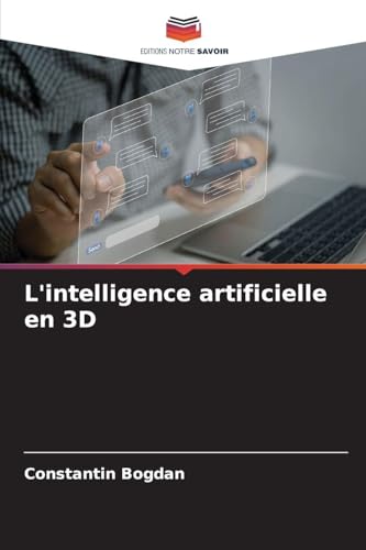 L'intelligence artificielle en 3D