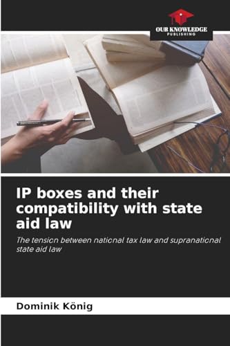IP boxes and their compatibility with state aid law