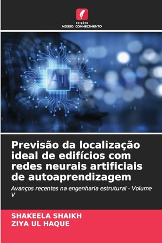 Previsão da localização ideal de edifícios com redes neurais artificiais de autoaprendizagem