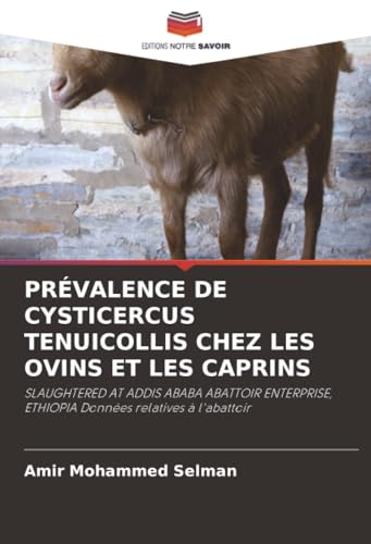 PRÉVALENCE DE CYSTICERCUS TENUICOLLIS CHEZ LES OVINS ET LES CAPRINS
