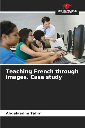 Teaching French through images. Case study