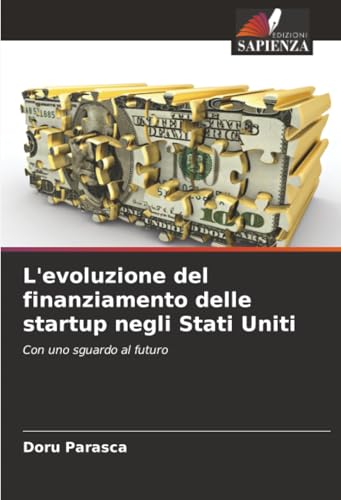 L'evoluzione del finanziamento delle startup negli Stati Uniti