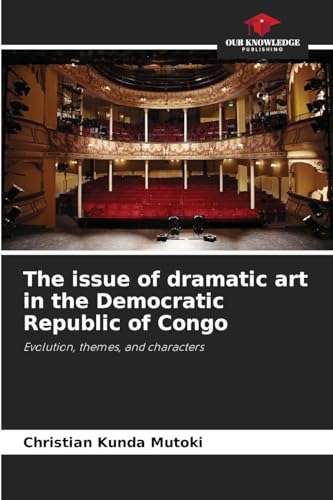 The issue of dramatic art in the Democratic Republic of Congo