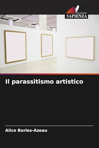 Il parassitismo artistico
