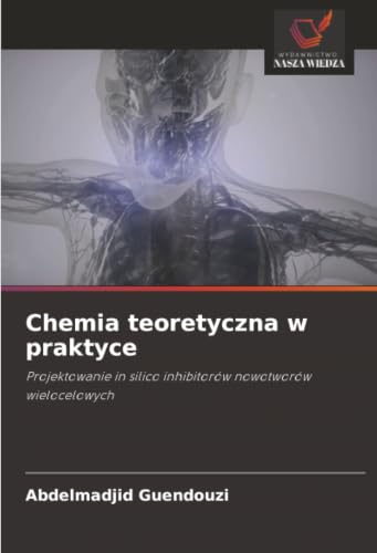 Chemia teoretyczna w praktyce