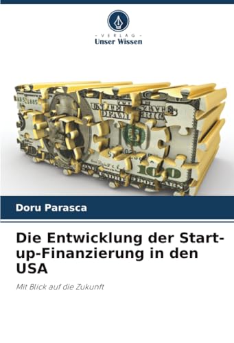 Die Entwicklung der Start-up-Finanzierung in den USA