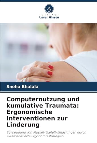 Computernutzung und kumulative Traumata
