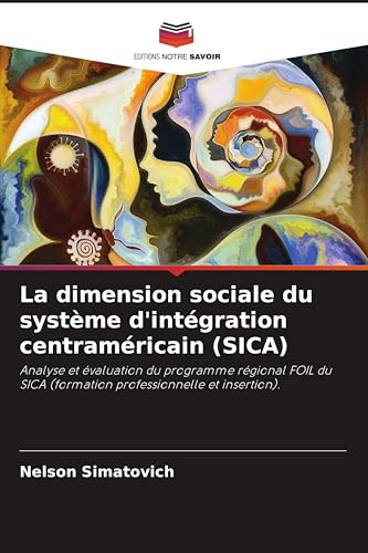 La dimension sociale du système d'intégration centraméricain (SICA)