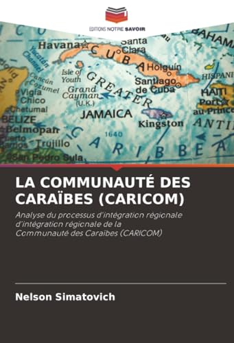 LA COMMUNAUTÉ DES CARAÏBES (CARICOM)