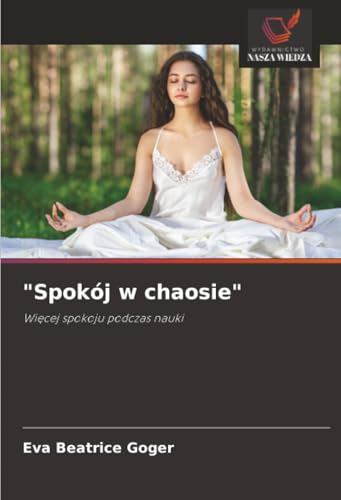 'Spokój w chaosie'