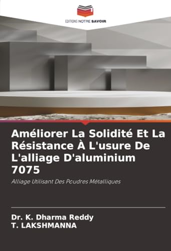 Améliorer La Solidité Et La Résistance À L'usure De L'alliage D'aluminium 7075