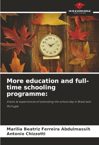 More education and full-time schooling programme