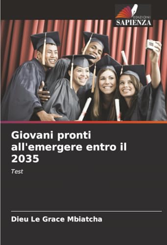 Giovani pronti all'emergere entro il 2035