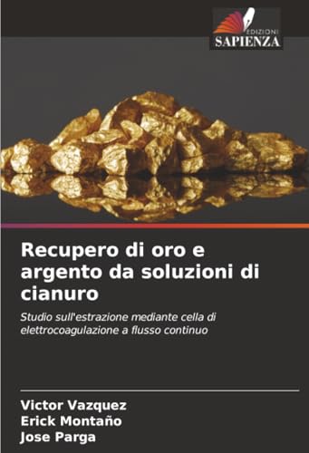 Recupero di oro e argento da soluzioni di cianuro