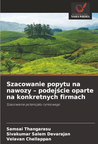 Szacowanie popytu na nawozy - podejście oparte na konkretnych firmach