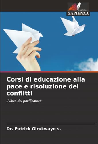 Corsi di educazione alla pace e risoluzione dei conflitti