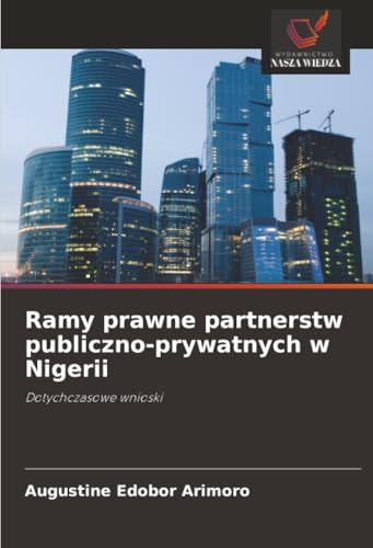 Ramy prawne partnerstw publiczno-prywatnych w Nigerii