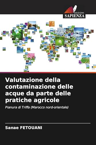 Valutazione della contaminazione delle acque da parte delle pratiche agricole