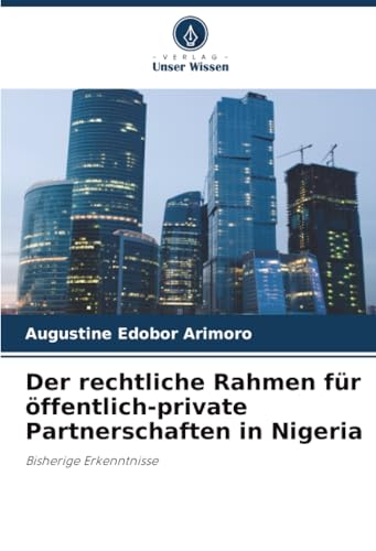 Der rechtliche Rahmen für öffentlich-private Partnerschaften in Nigeria