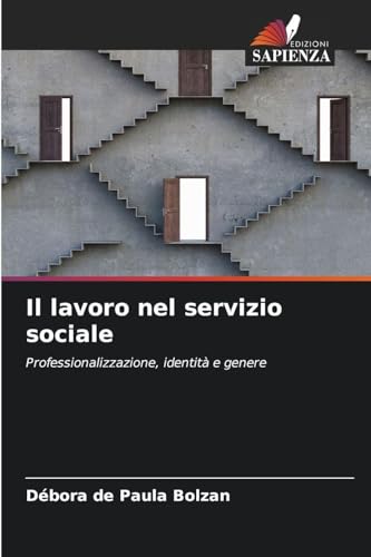 Il lavoro nel servizio sociale