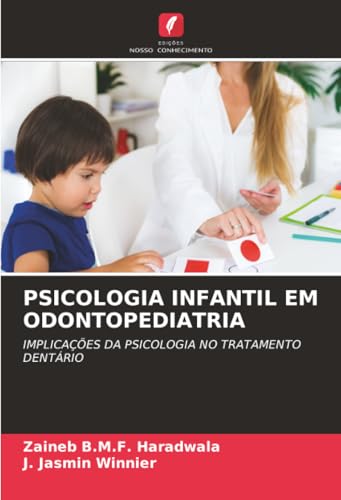 PSICOLOGIA INFANTIL EM ODONTOPEDIATRIA