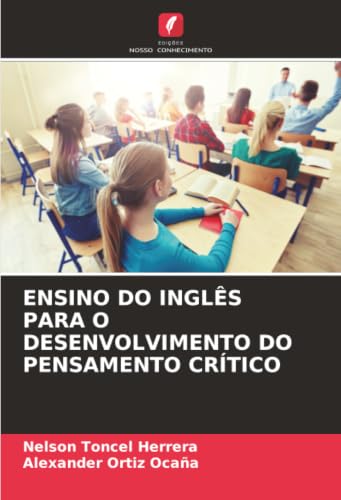 ENSINO DO INGLÊS PARA O DESENVOLVIMENTO DO PENSAMENTO CRÍTICO