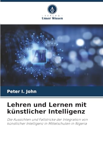 Lehren und Lernen mit künstlicher Intelligenz