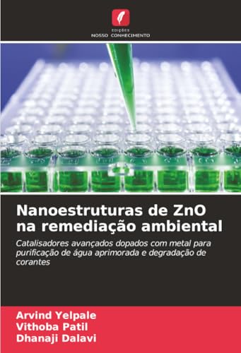 Nanoestruturas de ZnO na remediação ambiental
