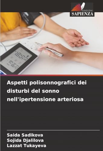 Aspetti polisonnografici dei disturbi del sonno nell'ipertensione arteriosa