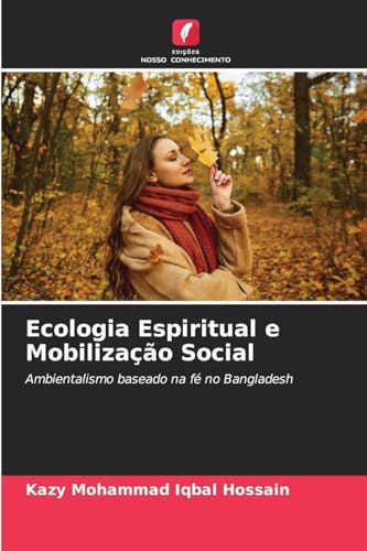 Ecologia Espiritual e Mobilização Social