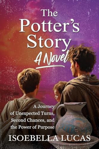The Potter's Story, A Novel