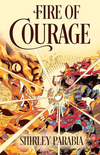 Fire of Courage (The Artist Rendition)