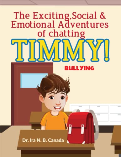 The Exciting Social & Emotional Adventures of Chatting TIMMY!