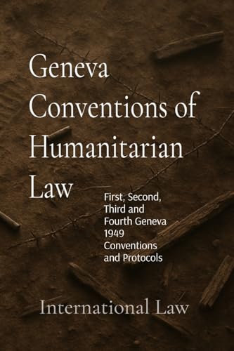 Geneva Conventions of Humanitarian Law