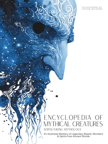 Encyclopedia of Mythical Creatures - Norse and Viking Mythology